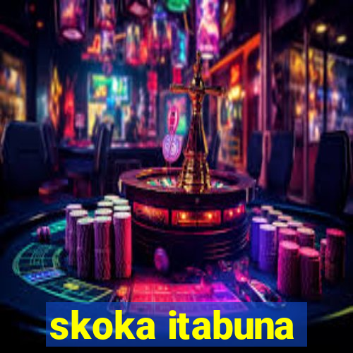 skoka itabuna